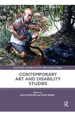 Contemporary Art and Disability Studies