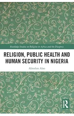 Religion, Public Health and Human Security in Nigeria