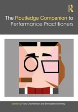 The Routledge Companion to Performance Practitioners