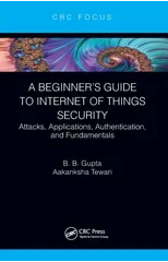 A Beginner’s Guide to Internet of Things Security