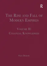 The Rise and Fall of Modern Empires, Volume II
