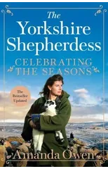 Celebrating the Seasons with the Yorkshire Shepherdess
