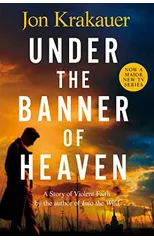 Under The Banner of Heaven