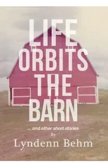 Life Orbits The Barn