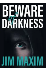 Beware of Darkness
