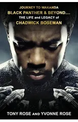 Journey to Wakanda, Black Panther & Beyond ....
