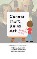 Conner Hart, Ruins Art (American Gothic)