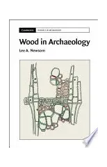 Wood in Archaeology