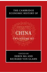 The Cambridge Economic History of China 2 Volume Hardback Set