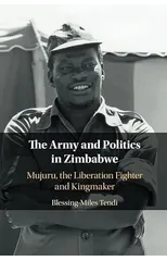 The Army and Politics in Zimbabwe