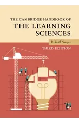 The Cambridge Handbook of the Learning Sciences