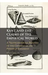 Kant and the Claims of the Empirical World