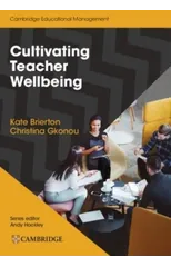 Cultivating Teacher Wellbeing Paperback