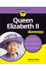 Queen Elizabeth II For Dummies