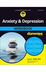 Anxiety & Depression Workbook For Dummies