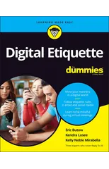 Digital Etiquette For Dummies