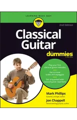 Classical Guitar For Dummies