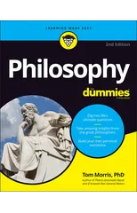 Philosophy For Dummies
