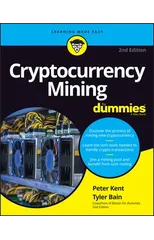 Cryptocurrency Mining For Dummies