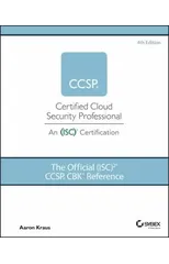The Official (ISC)2 CCSP CBK Reference