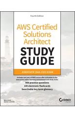 AWS Certified Solutions Architect Study Guide with 900 Practice Test Questions