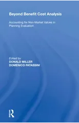 Beyond Benefit Cost Analysis