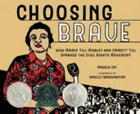 Choosing Brave