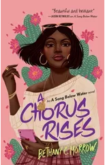 A Chorus Rises