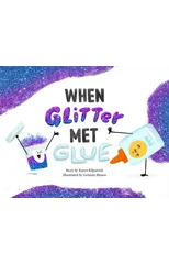 When Glitter Met Glue