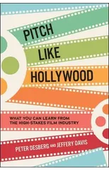 Pitch Like Hollywood