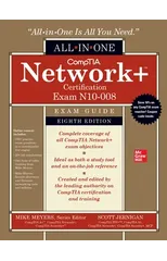 CompTIA Network+ Certification All-in-One Exam Guide, Eighth Edition (Exam N10-008)