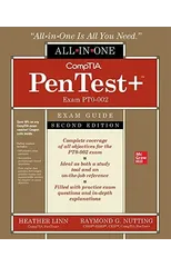 CompTIA PenTest+ Certification All-in-One Exam Guide, Second Edition (Exam PT0-002)