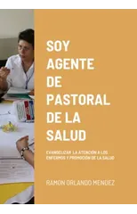 Soy Agente de Pastoral de la Salud