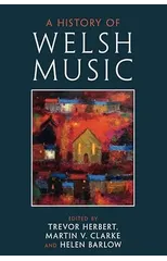 A History of Welsh Music