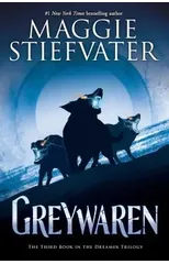Greywaren (The Dreamer Trilogy #3)