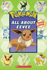 All About Eevee (Pokemon)