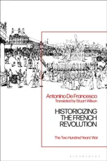 Historicizing the French Revolution
