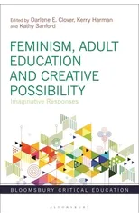 Feminism, Adult Education and Creative Possibility