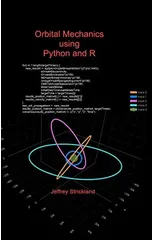 Orbital Mechanics using Python and R