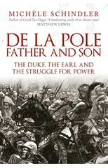 De la Pole, Father and Son