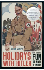 Holidays with Hitler