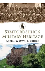 Staffordshire's Military Heritage