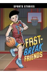 Fast-Break Friends