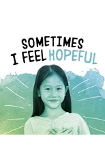 Sometimes I Feel Hopeful