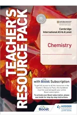 Cambridge International AS & A Level Chemistry Teacher's Resource Pack with Boost Subscription