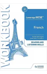 Cambridge IGCSE™ French Reading and Listening Skills Workbook