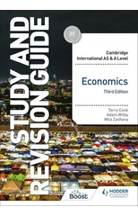 Cambridge International AS/A Level Economics Study and Revision Guide Third Edition