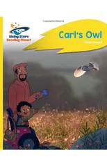 Reading Planet - Carl's Owl - Yellow Plus