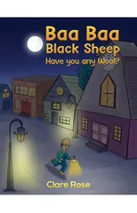 Baa Baa Black Sheep Have You Any Wool?