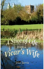 A Slice of Life from a Vicar's Wife